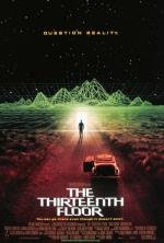 Тринадцатый этаж (13 этаж) (The thirteenth floor) 1999
