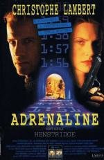 Адреналин: Чувство Страха (Adrenalin: Fear The Rush) (1996)