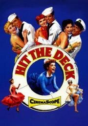 Аврал на палубе (Hit The Deck) (1955)