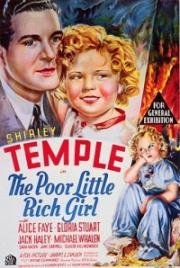 Бедная маленькая богачка (The poor little rich girl) (1936)