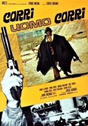 Беги, человек, беги (Беги, Кучильо, беги) (Corri uomo corri) (1968)