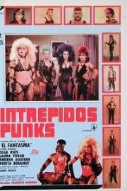 Бесстрашные панки (Intrepidos Punks) (1988)