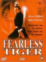 Бесстрашный тигр (Fearless Tiger)