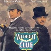 Без единой улики (Without a Clue) (1988)