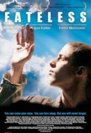 Без судьбы (Sorstalanság (Fateless)) (2005)