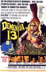 Безумие 13 (Dementia 13) 1963
