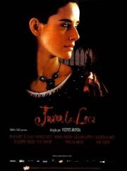 Безумие любви (Juana la Loca) (2001)