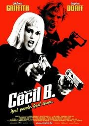 Безумный Сесил Б. (Cecil B. DeMented) (2000)