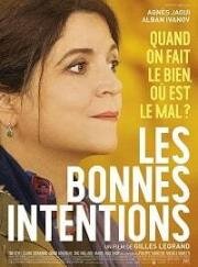 Благие намерения (Les bonnes intentions) (2018)