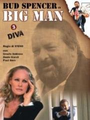 Большой человек: Дива (Big Man: Diva) 1988