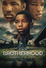 Братство (The Brotherhood) 2017