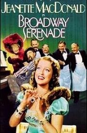 Бродвейская серенада (Broadway Serenade) (1939)