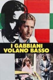 Чайки летают низко (I gabbiani volano basso (Seagulls Fly Low)) (1978)