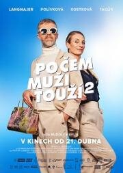Чего хотят мужчины 2 (Po cem muzi touzí 2) (2022)