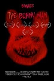 Человек-кролик (The Bunny Man) 2021