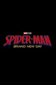Человек Паук: Совершенно новый день (Spider-Man: Brand New Day) (2026)
