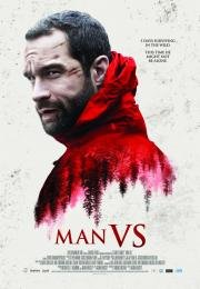 Человек против / Выжить (Man Vs.) (2015)
