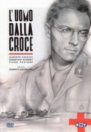 Человек с крестом (L'uomo dalla croce) 1943