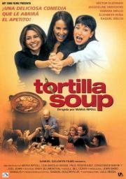 Черепаховый суп (Tortilla Soup) (2001)