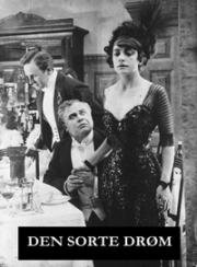 Черный сон (Den sorte drøm) 1911