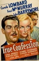 Чистосердечное признание (True Confession) 1937
