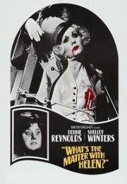 Что случилось с Элен? (What's the Matter with Helen?) (1971)