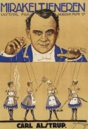 Чудо-слуга (Mirakeltjeneren) (1918)