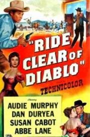 Держись подальше от Диабло (Ride Clear of Diablo) (1954)