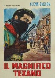 Десперадо - таинственный мститель (Великолепный техасец) (Il Magnifico Texano) (1967)