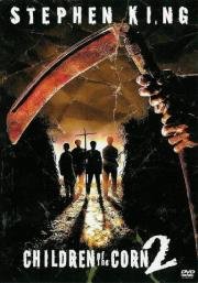 Дети кукурузы 2: Последняя жертва (Children of the corn II: The final sacrifice) 1992