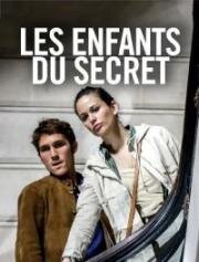 Дети тайны (Les enfants du secret) (2018)