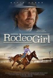 Девушка с родео (Rodeo Girl) (2016)