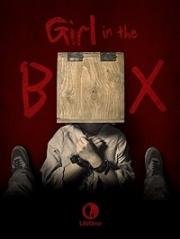 Девушка в ящике (Girl in the Box) (2016)