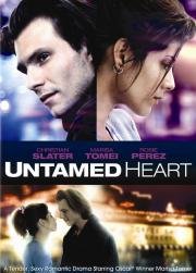 Дикое сердце (Untamed Heart) 1993