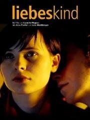 Дитя любви (Liebeskind) (2005)