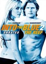 Добро пожаловать в рай! 2: Риф (Into the Blue 2: The Reef) (2009)