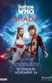 Доктор Кто: Шада (Doctor Who: Shada) 2017