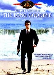 Долгое прощание (The Long Goodbye) (1973)