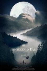 Долина теней (Valley of Shadows (Skyggenes dal)) 2017