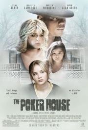 Дом Покера (The Poker House) (2008)