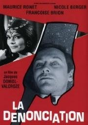 Донос (La denonciation) 1962
