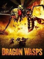 Драконовые осы (Dragon Wasps) (2012)