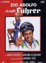 Дядя Адольф по прозвищу Фюрер (Zio Adolfo, in arte Fuhrer) (1978)