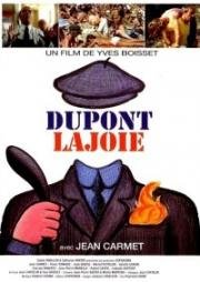 Дюпон Лажуа (Это случилось в праздник) (Dupont Lajoie) (1975)
