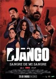 Джанго: кровь моей крови (Django: sangre de mi sangre) 2018