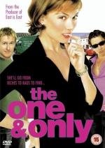 Единственная на свете (The One and The Only) (2002)