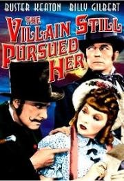 Её по-прежнему преследует негодяй (The Villain Still Pursued Her) (1940)