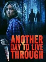 Еще один день, который нужно пережить (Another day to live through) (2023)