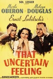 Это неопределенное чувство (That Uncertain Feeling) (1941)