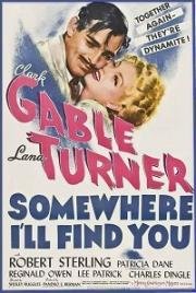 Где-то я найду тебя (Где-нибудь я найду тебя) (Somewhere I'll Find You) 1942